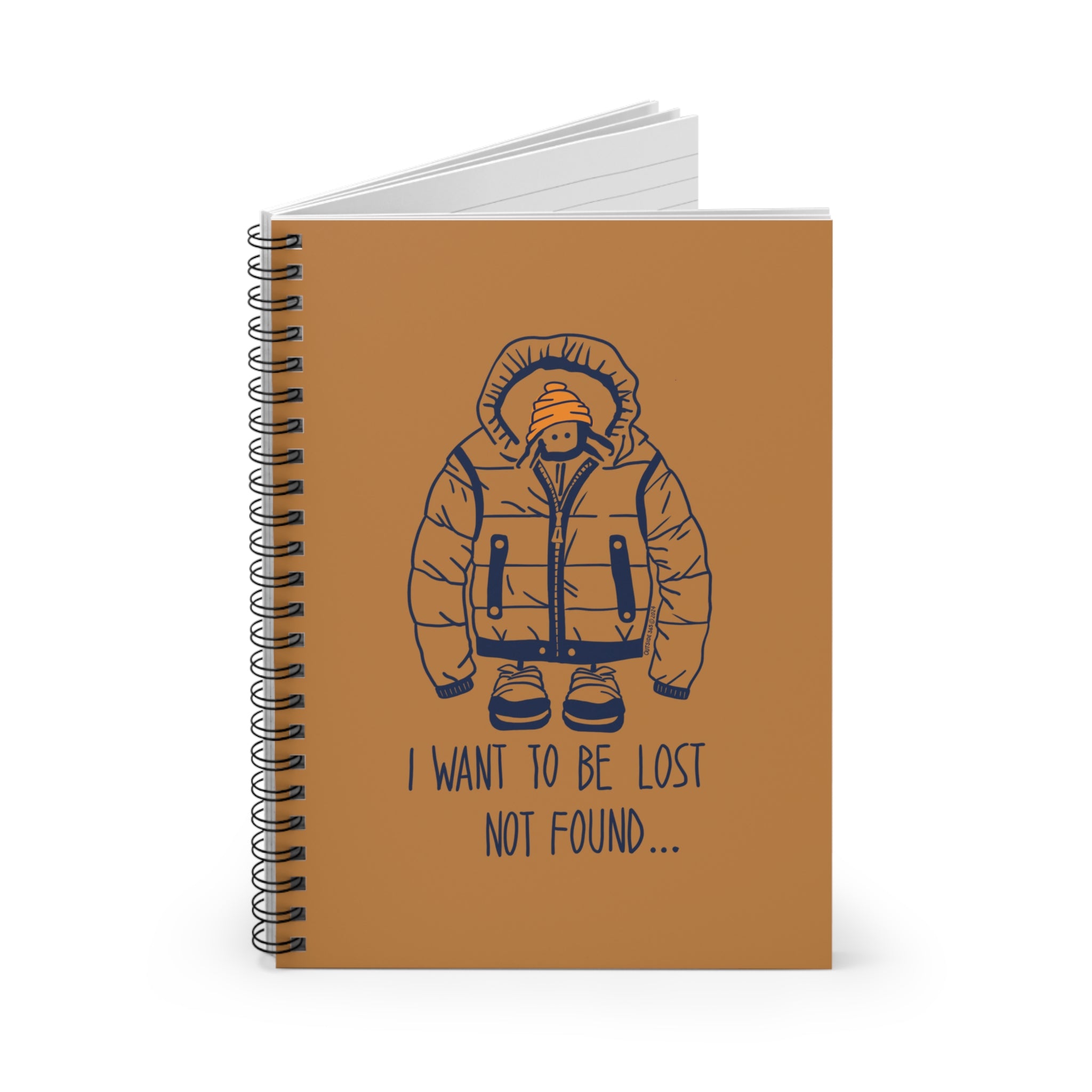 Outside 365 I Want To Be Lost Not Found - Spiral Notebook (Becoz You’re So Edgy, Right?)